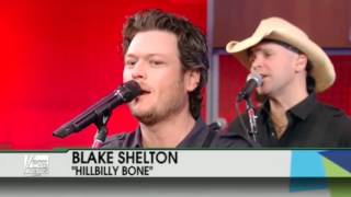 Blake Shelton - Hillbilly Bone (04.30.2011)