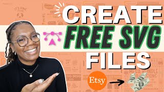 the NEW WAY to create *Free* SVG files to sell on Etsy | Etsy Digital Products 2024