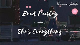 [LYRICS] Brad Paisley — She&#39;s Everything