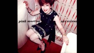 Pink Martini - City Of Night