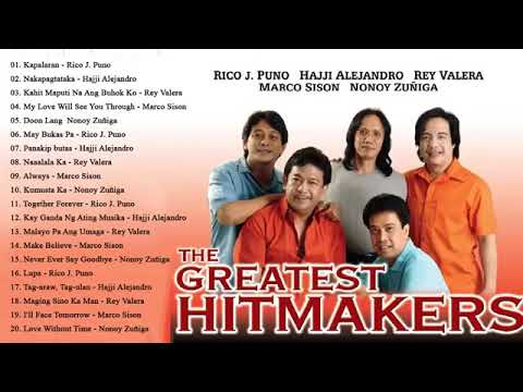 Rico J. Puno, Rey Valera, Marco Sison, Hajji Alejandro Greatest Hits : OPM Tagalog Love Songs Ever