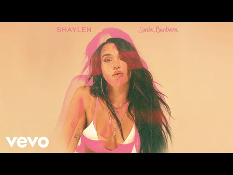 Shaylen - Santa Barbara (Official Audio)