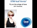 XTM feat. Annia - Fly On The Wings Of Love (2011 ...