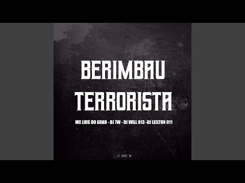 BERIMBAU TERRORISTA