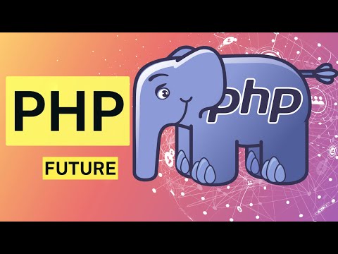 #6 PHP Future