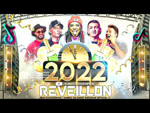AS MAIS TOCADAS 2022 || ESPECIAL DE ANO NOVO || HITS DO PISEIRO, FORRÓ, SERTANEJO, FUNK E MAIS