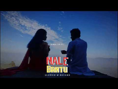 MALE BANTU (Slowed + Reverb) - ViNCY Lo-Fi