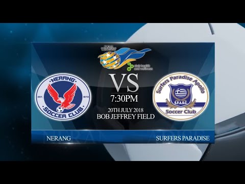 2018 FGC CHW Premier League Rd 13 - Nerang vs Surfers Paradise (1-0)