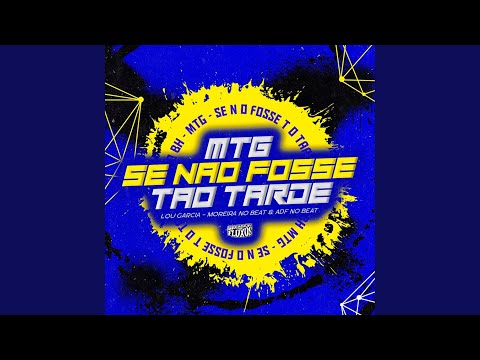 MTG - SE NÃO FOSSE TÃO TARDE - VERSÃO BH (Arrochadeira Remix)