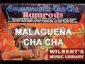 MALAGUENA CHA CHA Ramrods