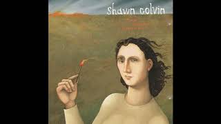 Shawn Colvin - Sunny Came Home (Radio Edit) (HD)