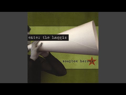 Long Way Home - Enter the Haggis