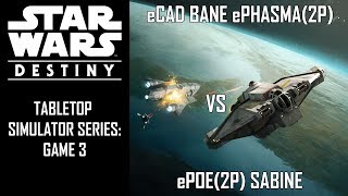 eCad Bane & ePhasma(2p) VS ePoe(2p) & Sabine