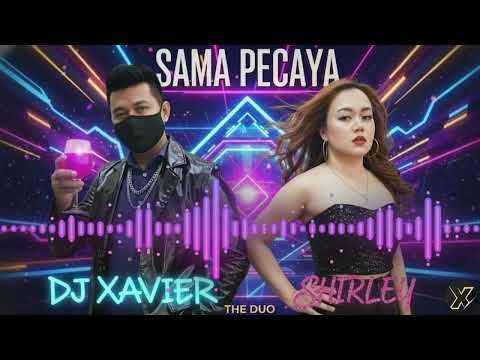 SAMA BELAYA (IBAN VERSION)- DJ XAVIER feat Shirley #ibanhits2025 #dangdut