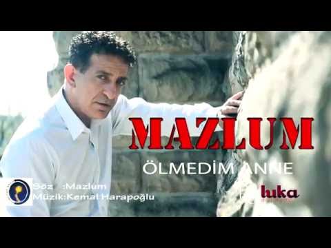 MAZLUM----ÖLMEDIM ANNE--- NEW VIDEO KLIP 2016 HD