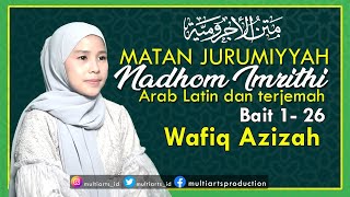 Download lagu WAFIQ AZIZAH - NADZOM IMRITHI FULL ARAB LATIN DAN TERJEMAHAN (ILMU NAHWU) mp3