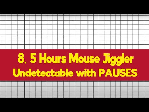 UNDETECTABLE Mouse Jiggler with PAUSES  - 8.5 Hours Full Shift