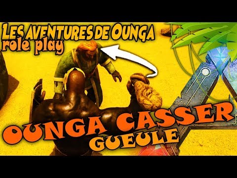 OUNGA SE LAISSE PAS FAIRE "PAF" : ARK NEXUS PIRATE RP #2