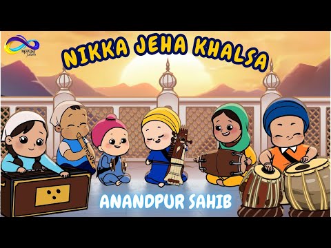 Nikka Jeha Khalsa || Anandpur Sahib || Sikh Baby Rhymes || Kids Videos