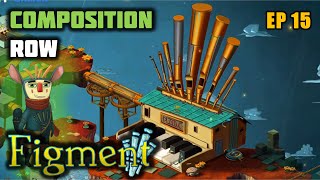 Figment Gameplay Composition Row (PC HD) EP 15