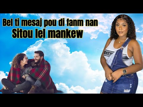 Bèl ti mesaj depiw pase jounen ou pat tande fanm nan kap fèl damouw plis
