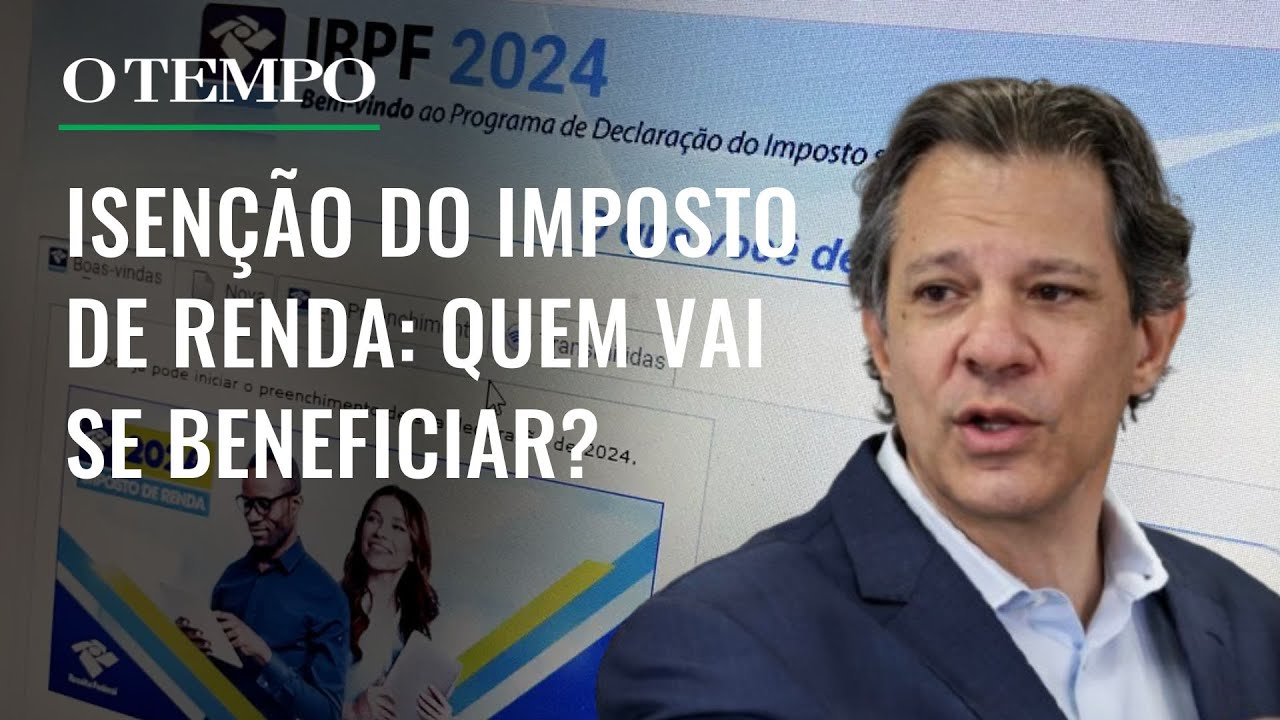 Imposto de Renda: entenda como funciona hoje e o que muda com a nova isenção