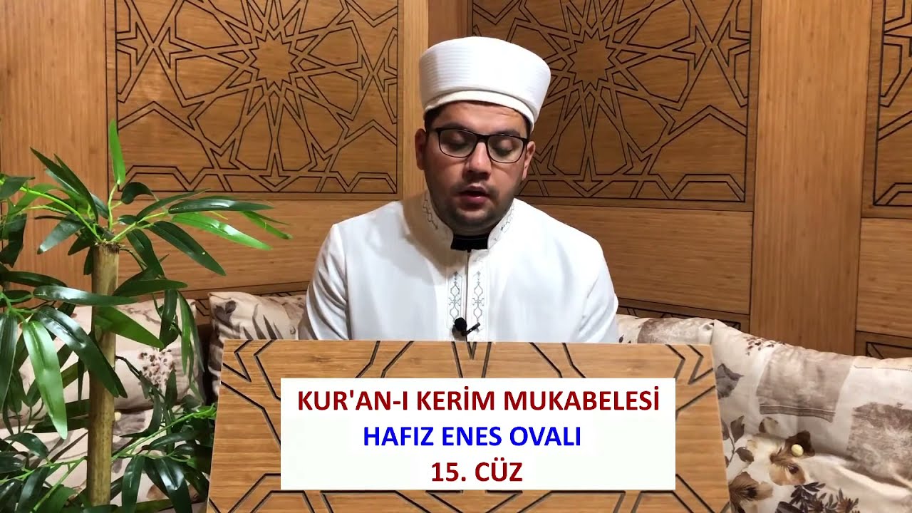 (15.CÜZ) - MUKABELE | HAFIZ ENES OVALI