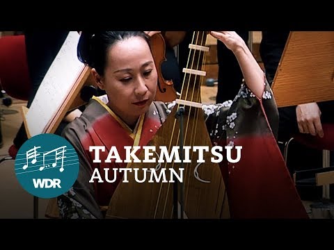 Tōru Takemitsu - Autumn (1973) | WDR Klassik