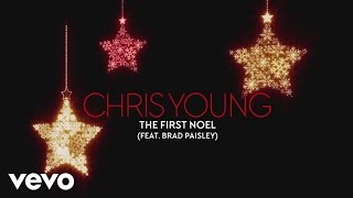 Chris Young - The First Noel (Audio) ft. Brad Paisley