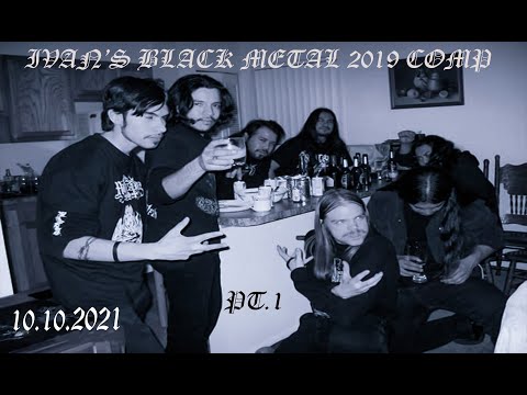 IVAN'S BLACK METAL MIX 2019 - Part 1