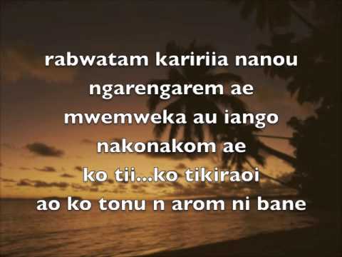 NGKE IA MATE NTANGIRIA NGAI - Kiribati@tm..