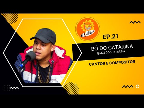 MC BÓ DO CATARINA - PODCAST CAIÇARA