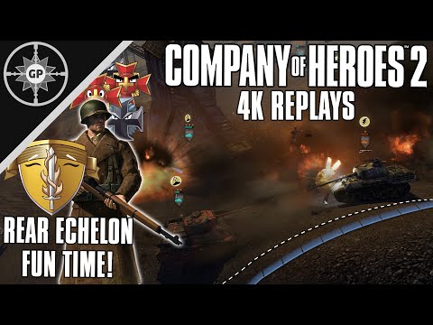 Rear Echelon Gone Wild, Gone Wrong! - Company of Heroes 2 4K Replays #163