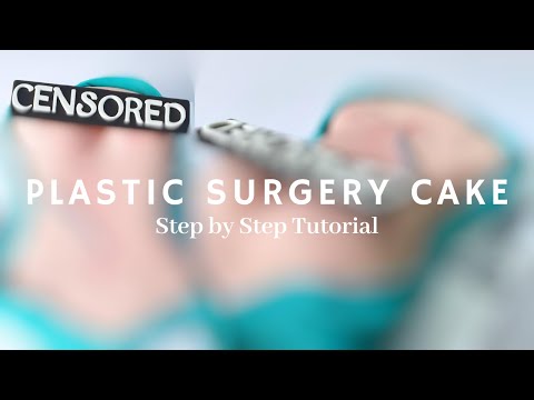 PLASTIC SURGERY CAKE || PLASTIC SURGEON CAKE || AMAZING CAKE TUTORIAL