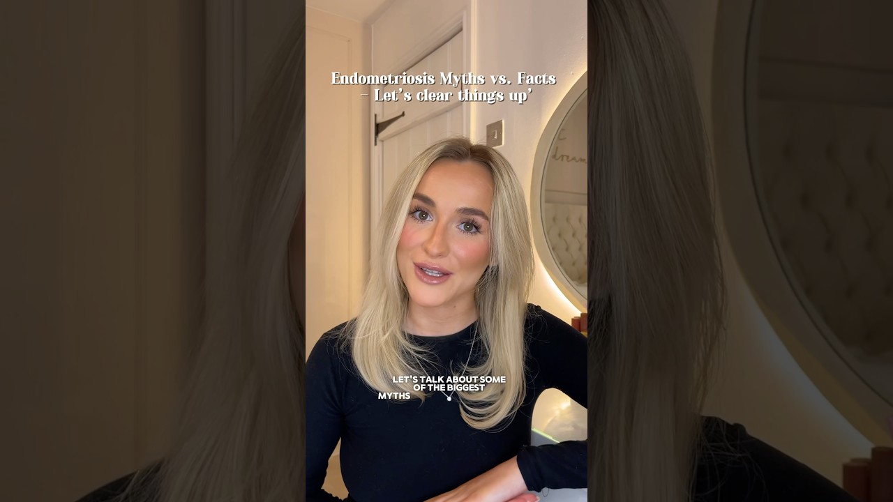 Endometriosis Myths vs. Facts