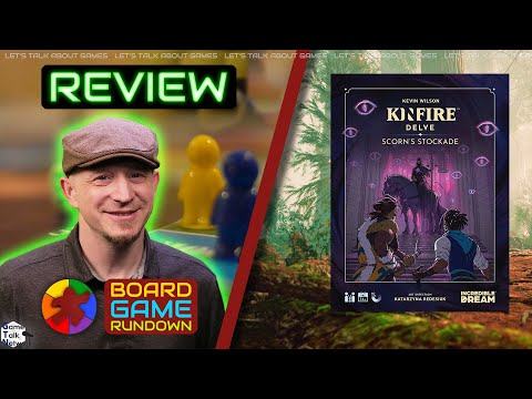 Kinfire Delve: Scorn's Stockade Review