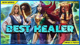 Top 15 Healers in Empires &amp; Puzzles |Top Heroes|