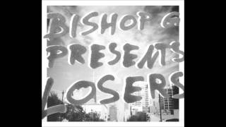 Bishop G - Yoda Preach [Losers Mixtape]