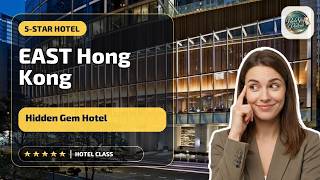 EAST Hong Kong - Hidden Gem Hotel | Hong Kong, Hong Kong SAR, China🛏️