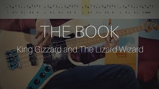King Gizzard and The Lizard Wizard - The Book (Bass Cover with Play Along Tabs)