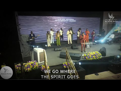 Where the River Goes + Obedience to Christ + Out of My Belly + Spirit Chant | Koinonia Worship Team