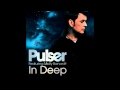 Pulser (featuring Molly Bancroft) - In Deep 