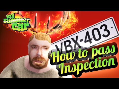 My Summer Car 💚 How to Pass the Inspection in 2023?