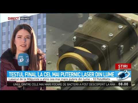 Testul final la Măgurele, la cel mai mare laser din lume