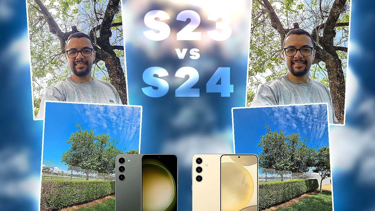 Galaxy S24 vs Galaxy S23: As CÂMERAS Melhoraram? Veja FOTOS e Vídeos!