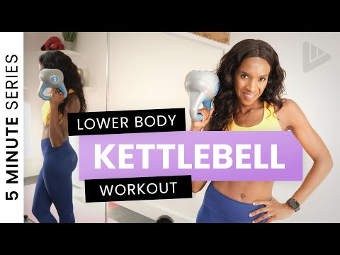 LOWER BODY KETTLEBELL 5 MINUTE WORKOUT - 5 MINUTE WORKOUT SERIES