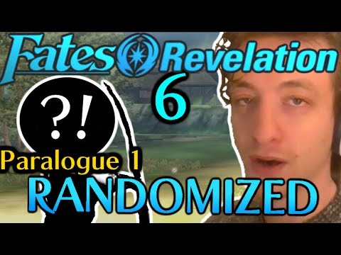 THE BEST ONE YET! Fire Emblem Fates: Revelation RANDOMIZED Gameplay Walkthrough Part: 6