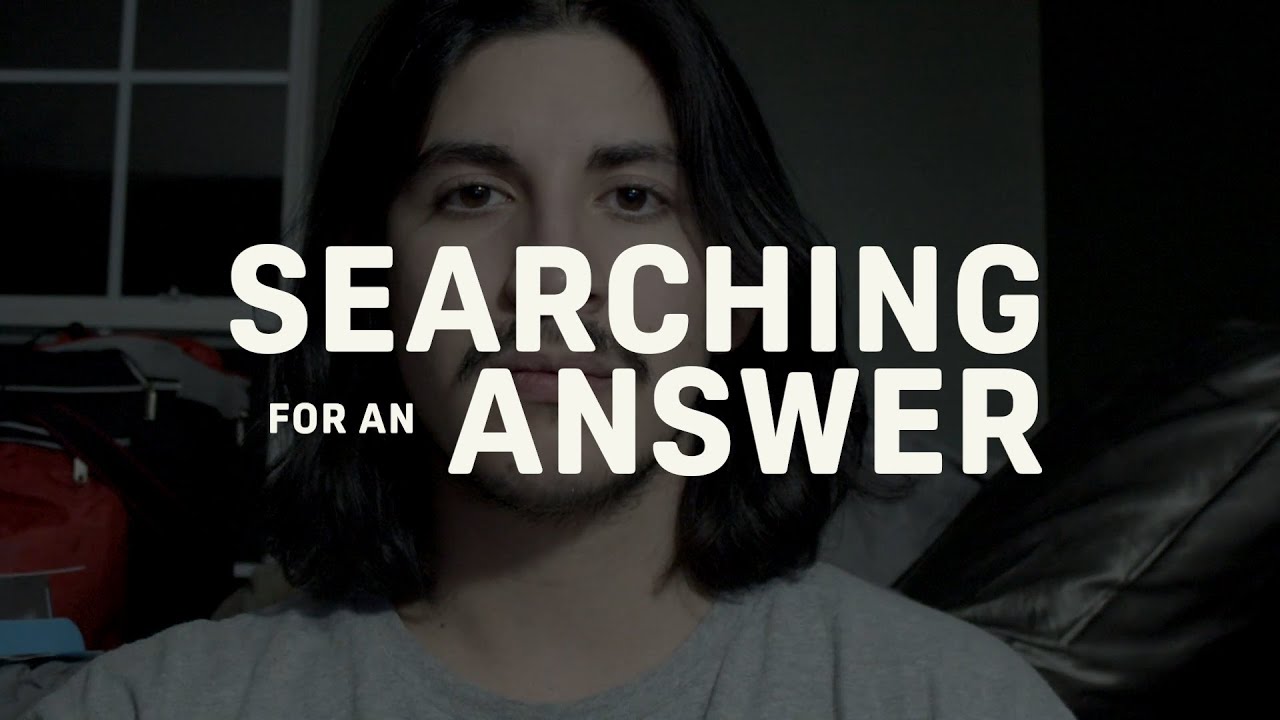 Searching For an Answer | Short Film