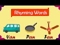 Rhyming Words with Images |Rhyming Words for Kids| Preschool learning| List of Rhyming Words