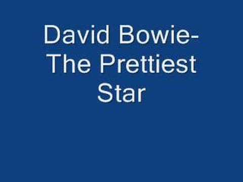 The Prettiest Star - David Bowie